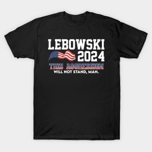 Lebowski 2024 Election Vote Funny T-Shirt